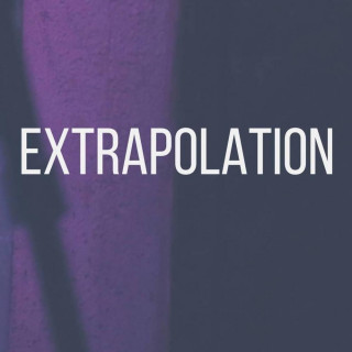 Extrapolation - Lyrics