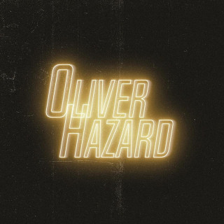 Oliver Hazard - Lyrics