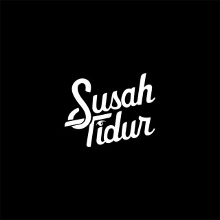 Susah Tidur - Videos & Lyrics