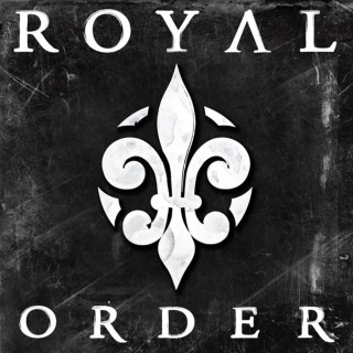Royal Order - Videos & Lyrics