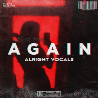 Alright Vocals - Videos & Lyrics