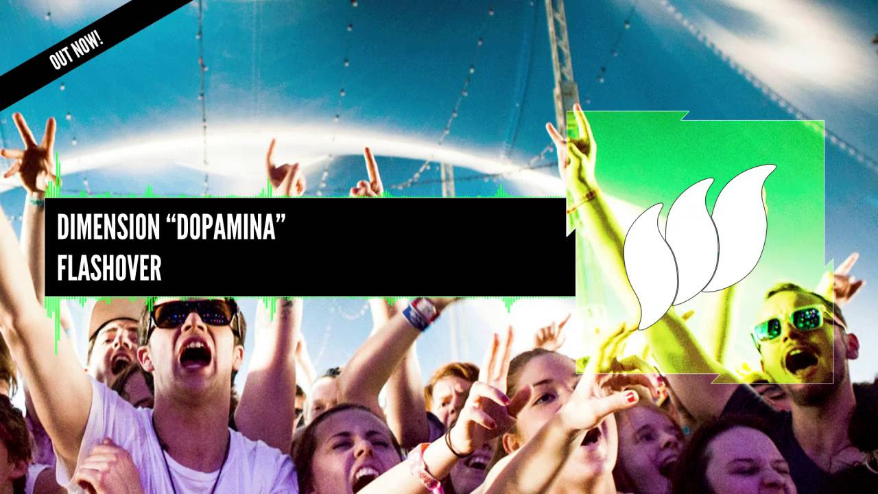 Dimension - Dopamina [Extended] OUT NOW