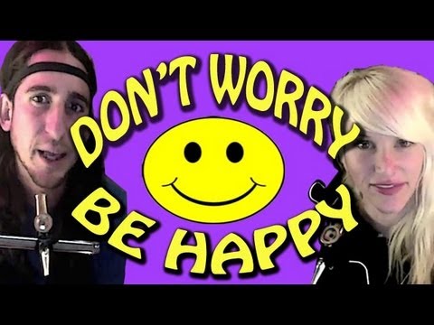 Don't Worry Be Happy - Gianni and Sarah (Walk off the Earth)
