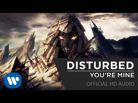 Disturbed - You're Mine [Official HD]