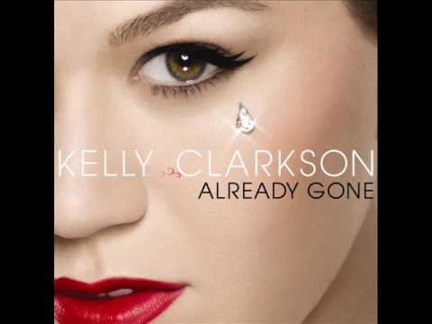 Kelly Clarkson - Already Gone