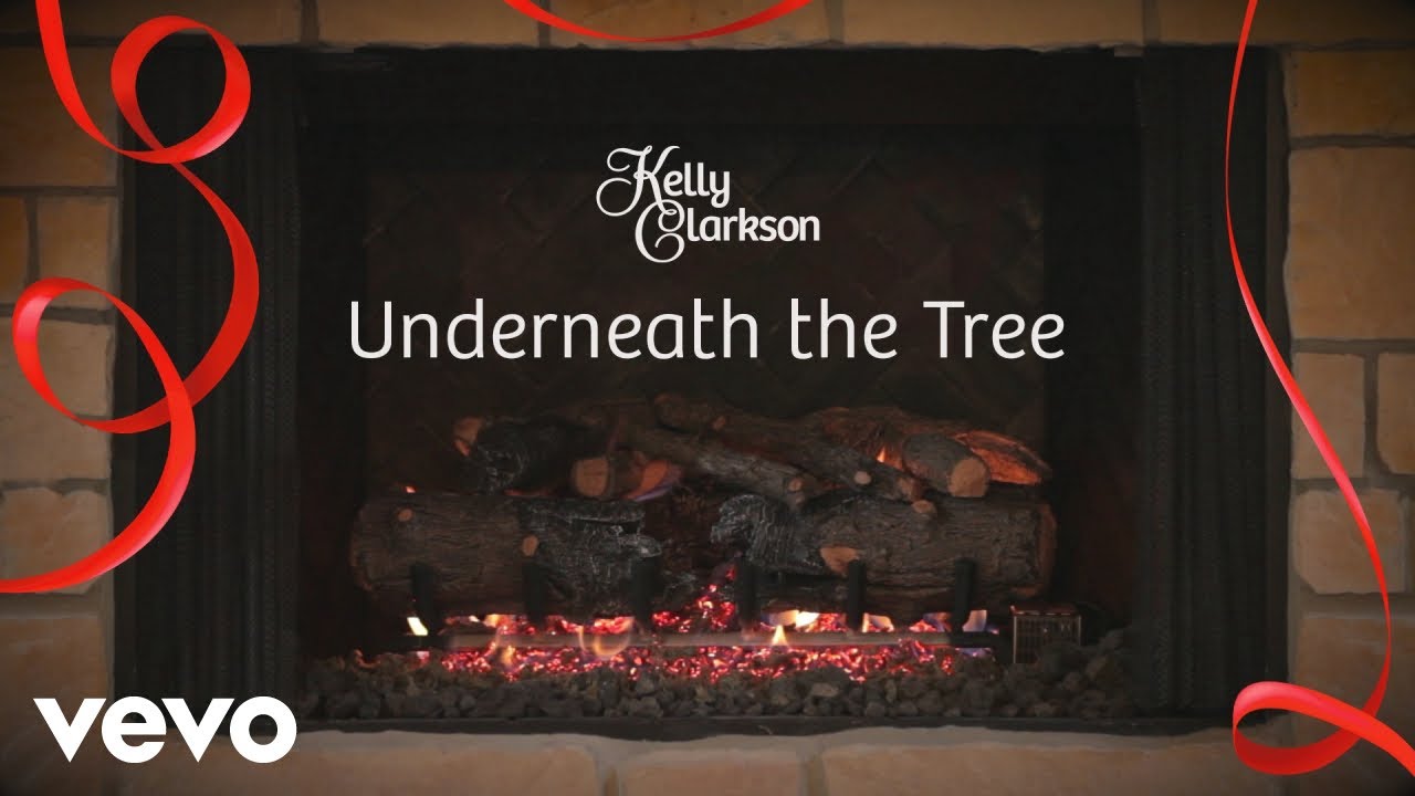 Kelly Clarkson - Underneath the Tree (Kelly's 'Wrapped in Red' Yule Log Series)