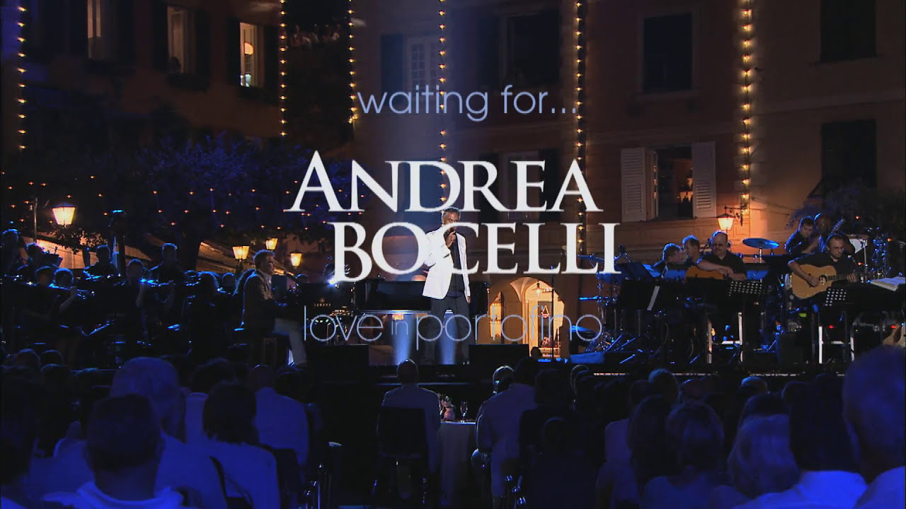 Andrea Bocelli - Waiting for... Love in Portofino (Era Già Tutto Previsto)