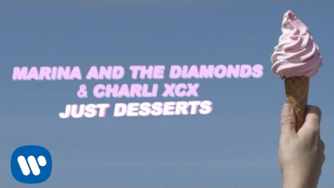 Charli XCX ft. Marina and the Diamonds - Just Desserts