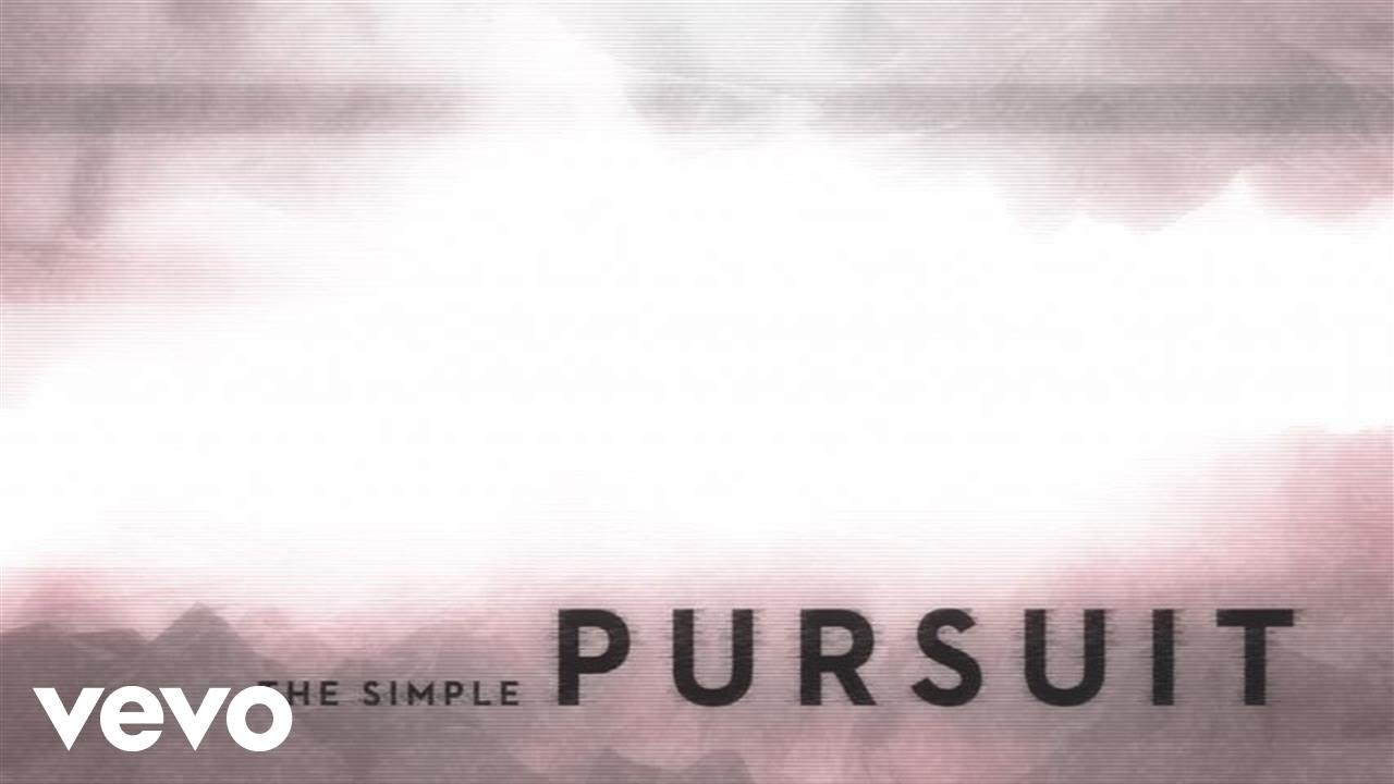 Passion - Simple Pursuit (Radio Edit/Lyric Video) ft. Kristian Stanfill