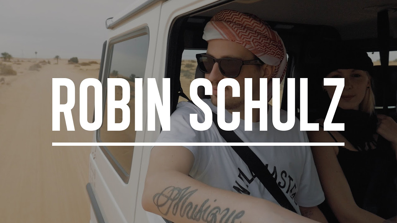 ROBIN SCHULZ – DUBAI DESERT DREAMS (HEATWAVE)