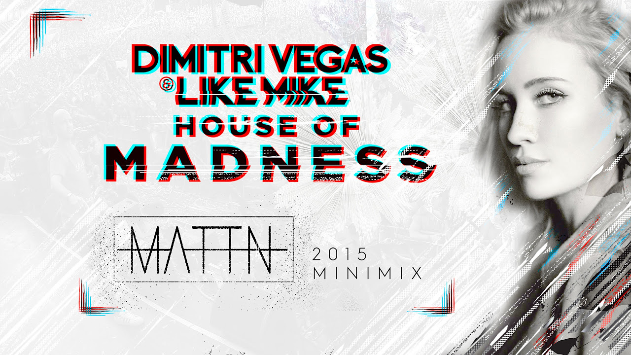 MATTN - House Of Madness Ibiza 2015 - MiniMix