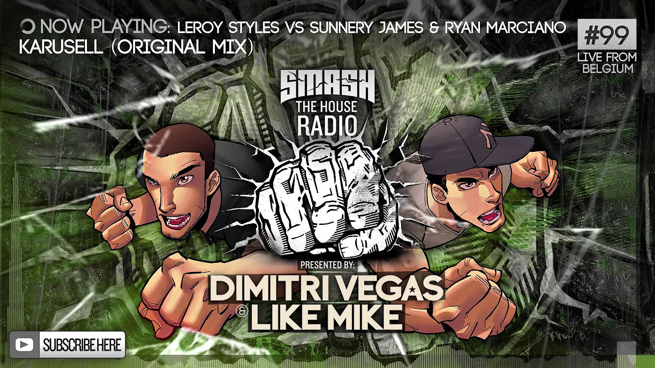 Dimitri Vegas & Like Mike - Smash The House Radio #99