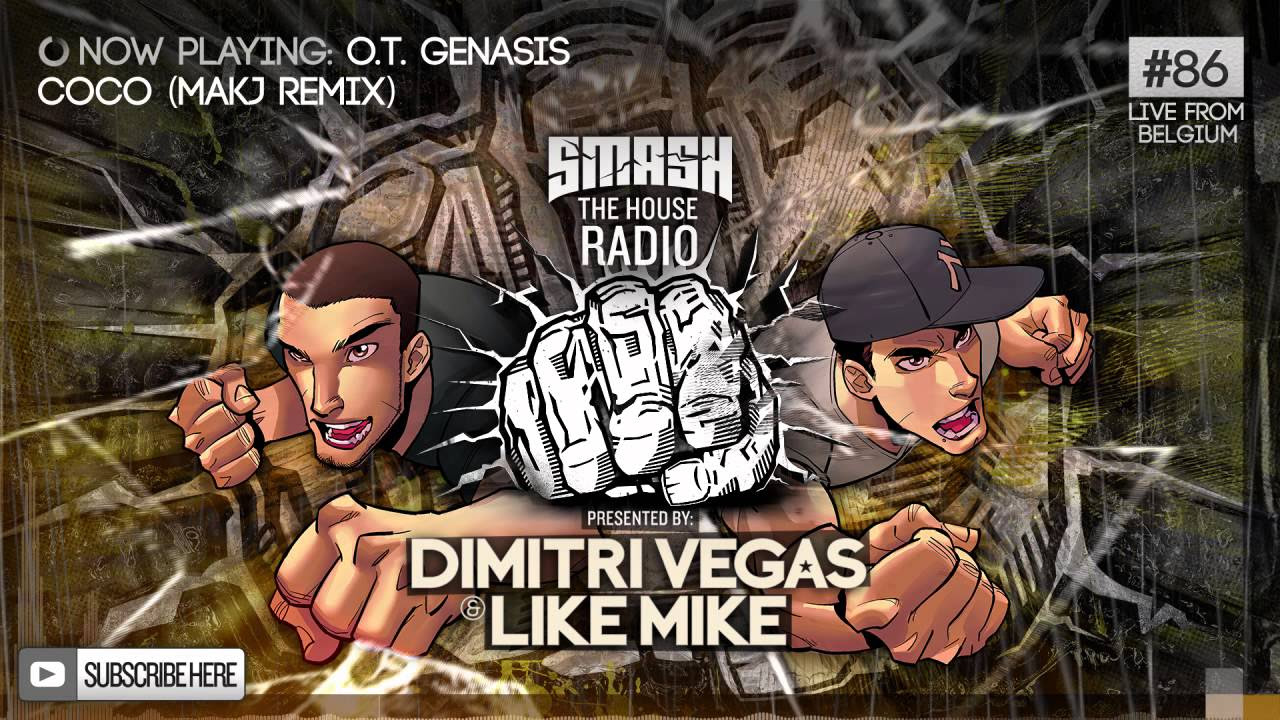 Dimitri Vegas & Like Mike - Smash The House Radio #86