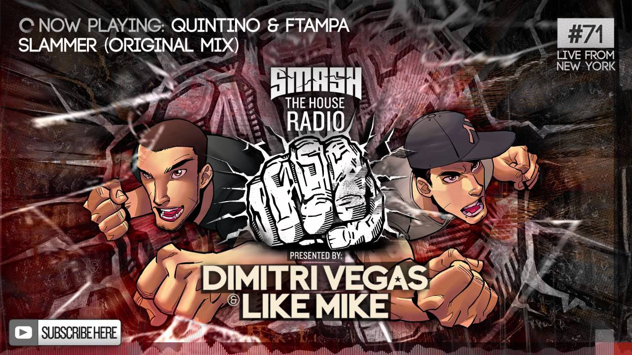 Dimitri Vegas & Like Mike - Smash The House Radio #71