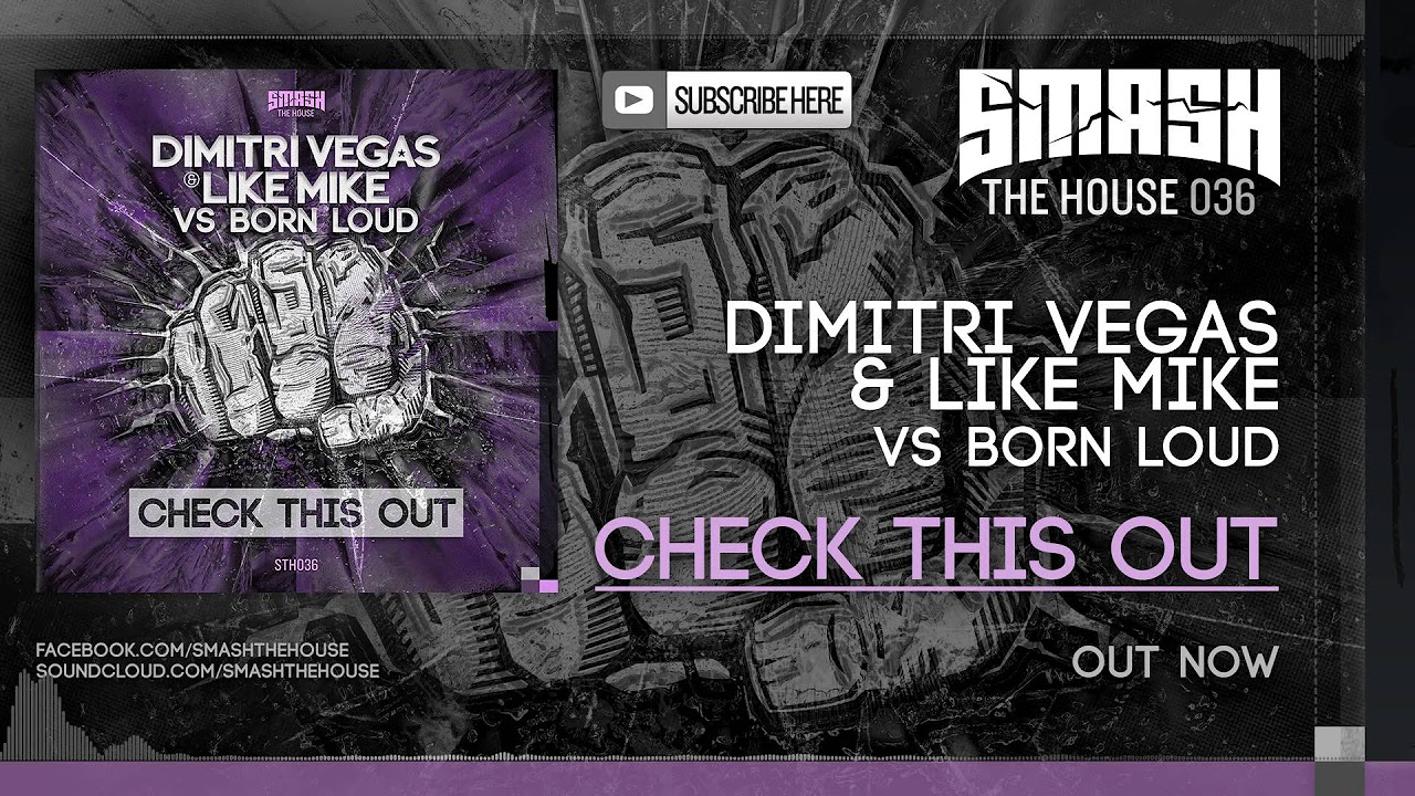 Dimitri Vegas & Like Mike - FREE DOWNLOAD 'Check This Out' vs Born Loud - 3.000.000 FACEBOOK FANS