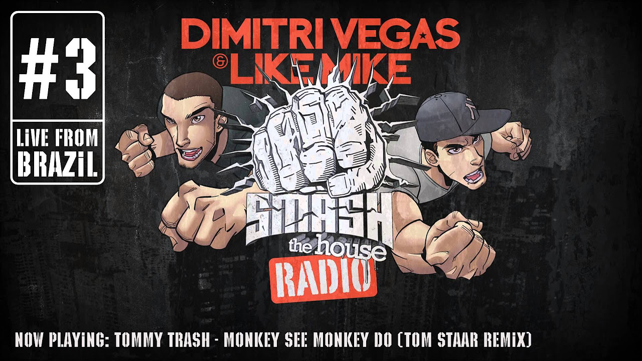 Dimitri Vegas & Like Mike - Smash The House Radio #3