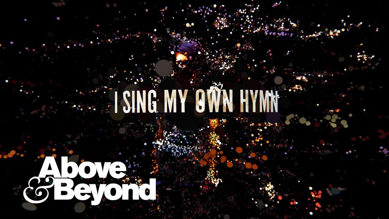 Above & Beyond feat. Zoë Johnston - My Own Hymn (Lyric Video)