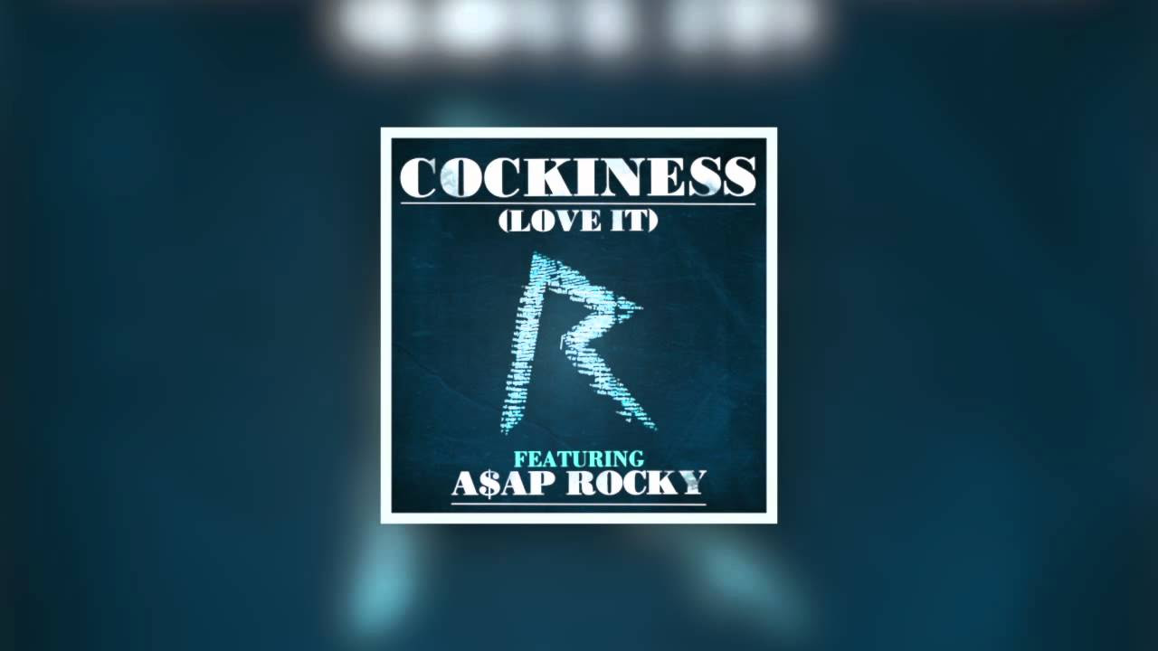 Rihanna - Cockiness Remix ft. A$AP ROCKY