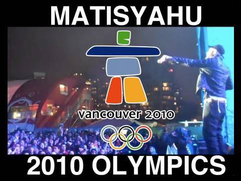 Matisyahu at the Vancouver 2010 Winter Olympics