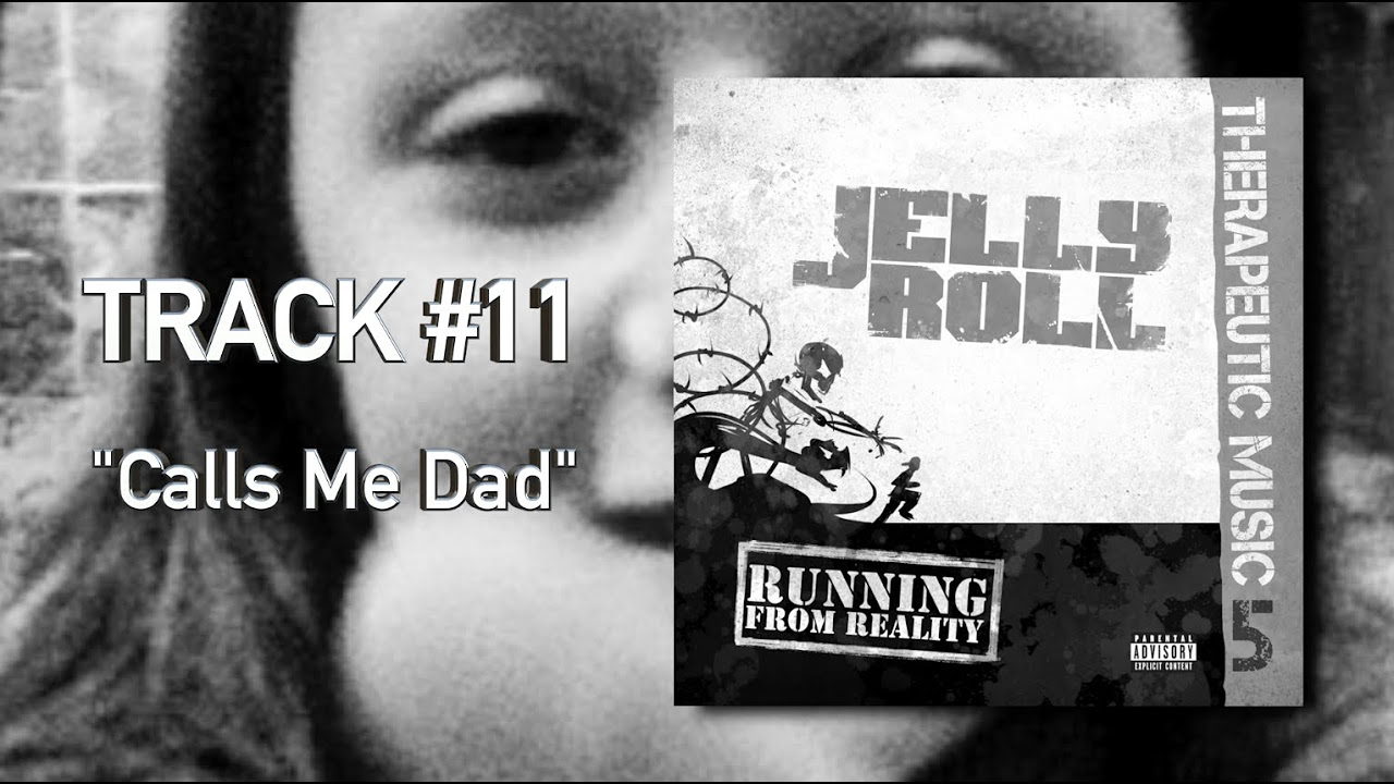 Jelly Roll - "Calls Me Dad" (Audio)