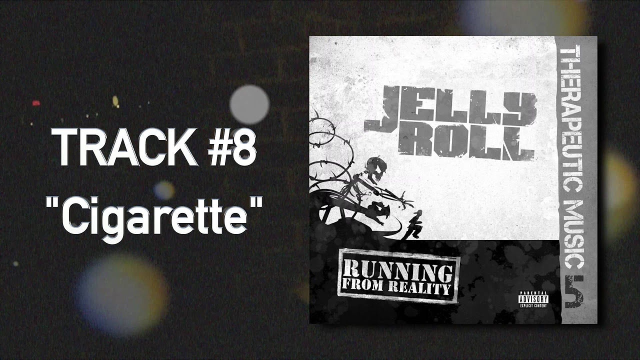 Jelly Roll - "Cigarette" (Audio)