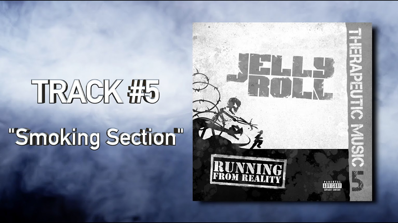 Jelly Roll - "Smoking Section" (Audio)
