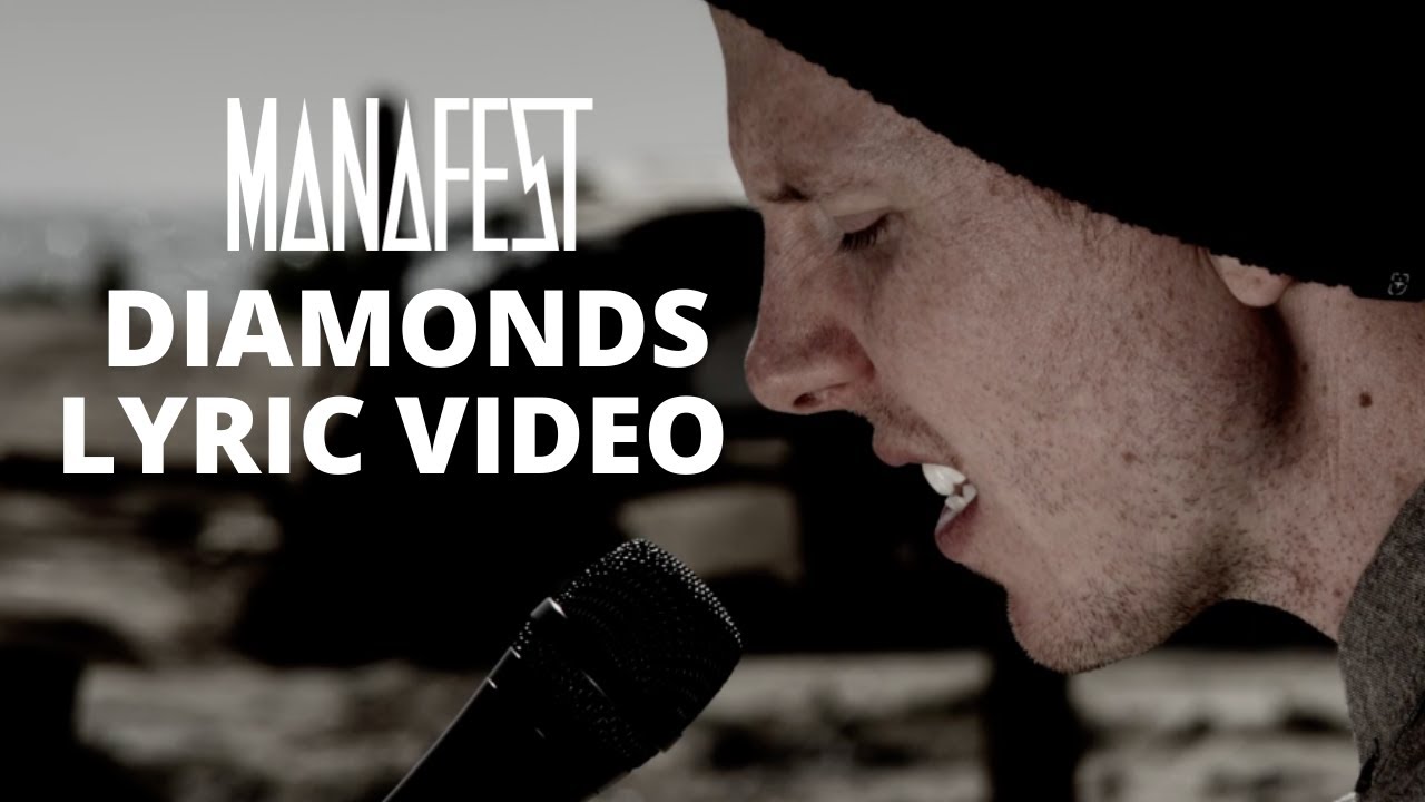 Diamonds - Manafest Ft. Trevor McNevan (Official Lyric Video)
