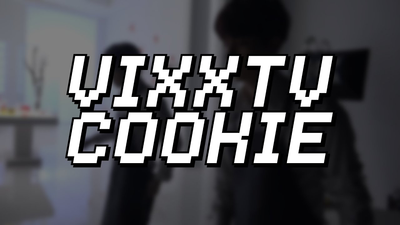 빅스(VIXX) VIXX TV cookie #7