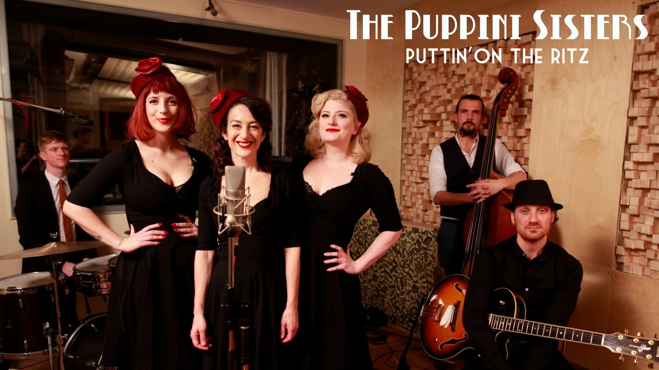 Puttin On The Ritz (1940s) The Puppini Sisters  - LIVE in the studio