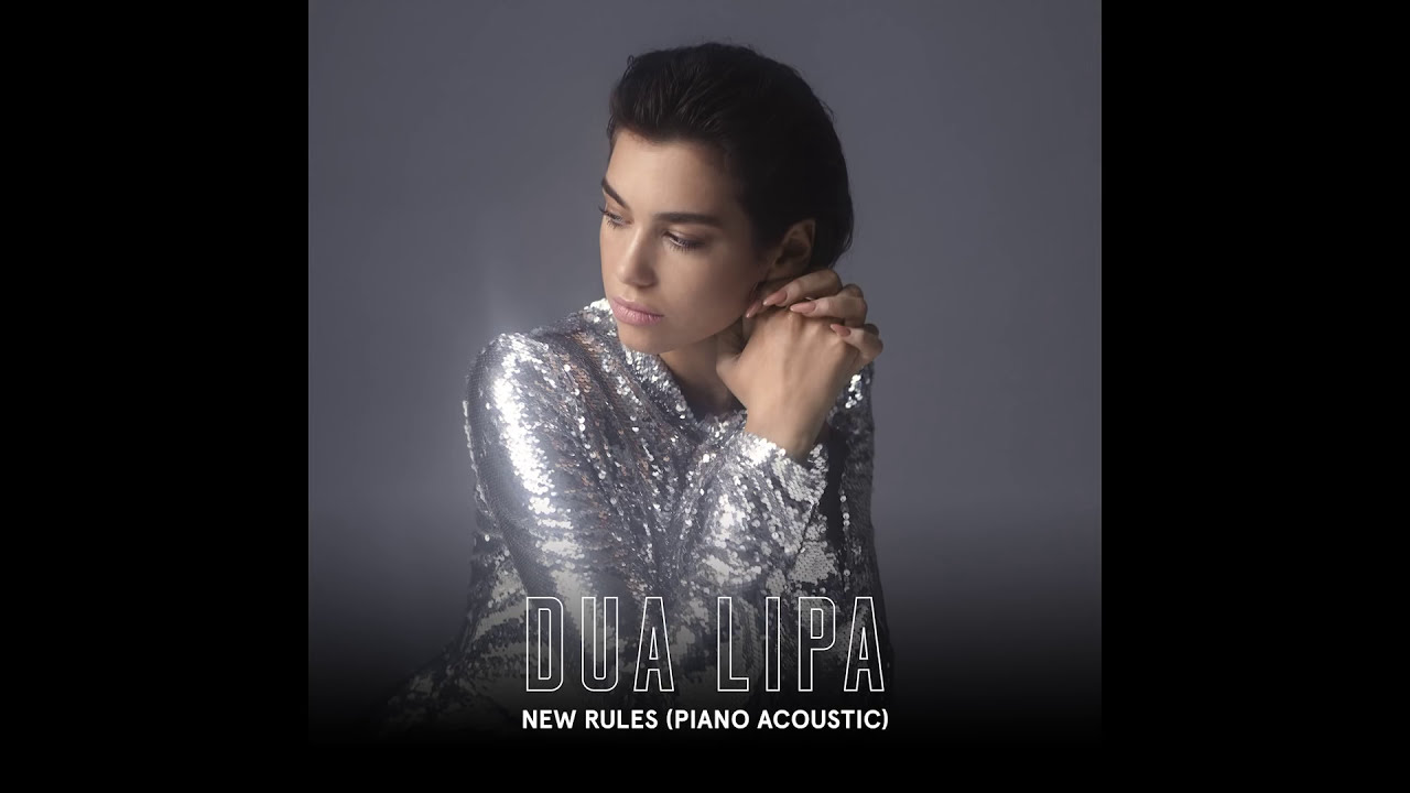 Dua Lipa - New Rules (Piano Acoustic)