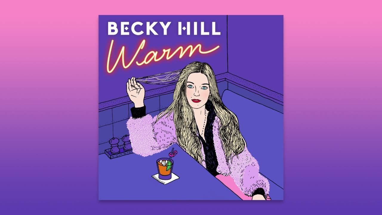 Becky Hill - Warm (Official Audio)