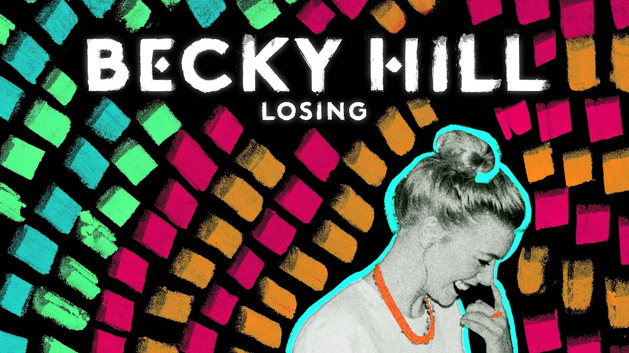 Becky Hill - Losing (Official Audio)