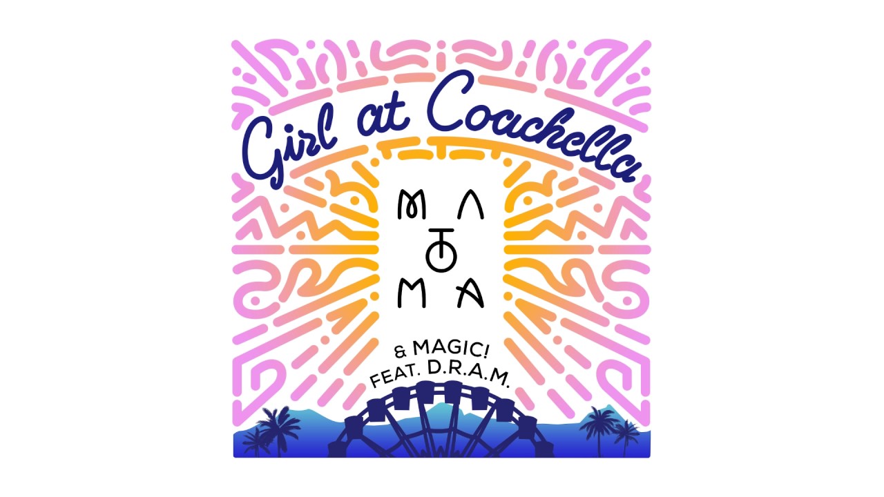 Matoma & MAGIC! feat. D.R.A.M. - Girl At Coachella (Bad Royale Remix)