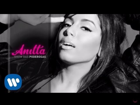 Show das Poderosas (Lyric Video) - Anitta