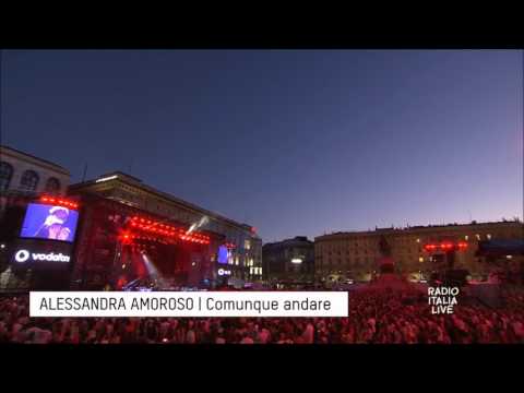 Alessandra Amoroso -Comunque Andare- Radio Italia 2017
