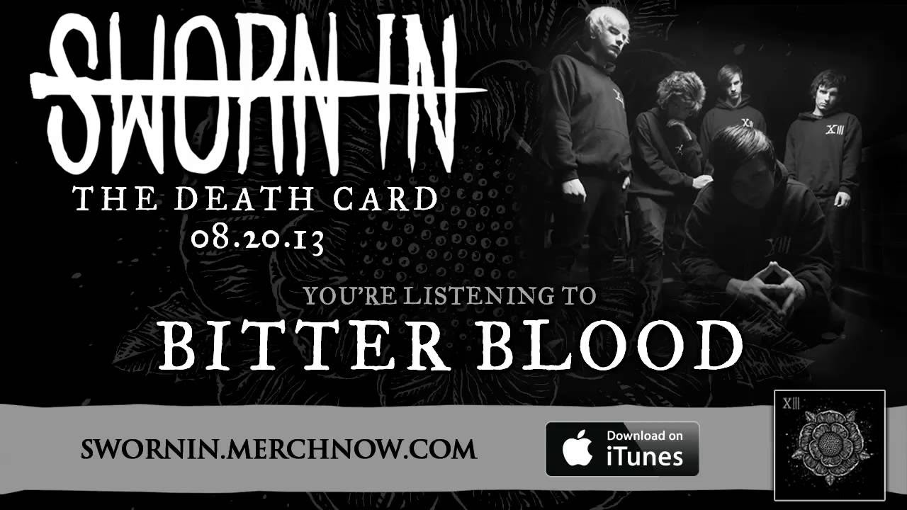 Sworn In - Bitter Blood *The Death Card - Album Stream*