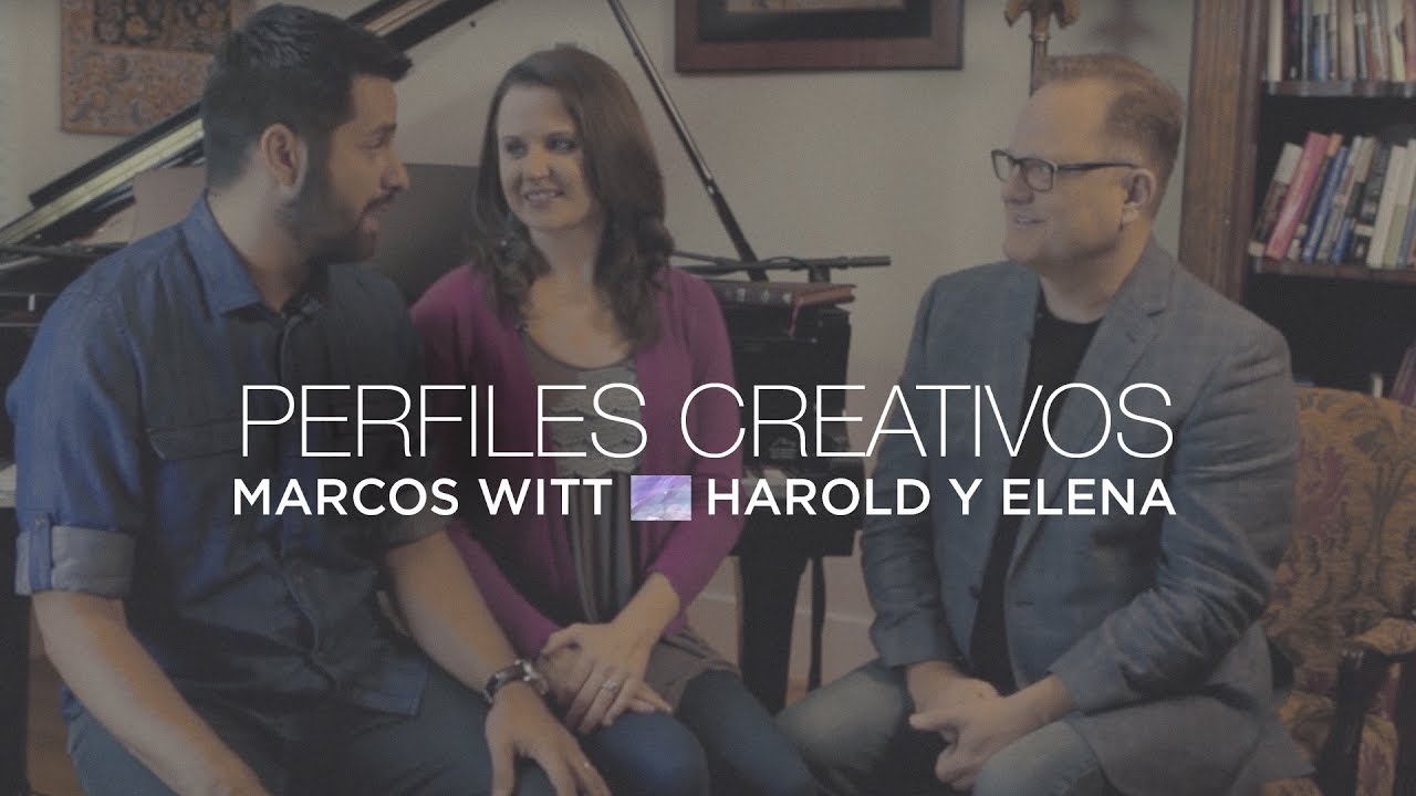 Marcos Witt con Harold & Elena - Perfiles Creativos