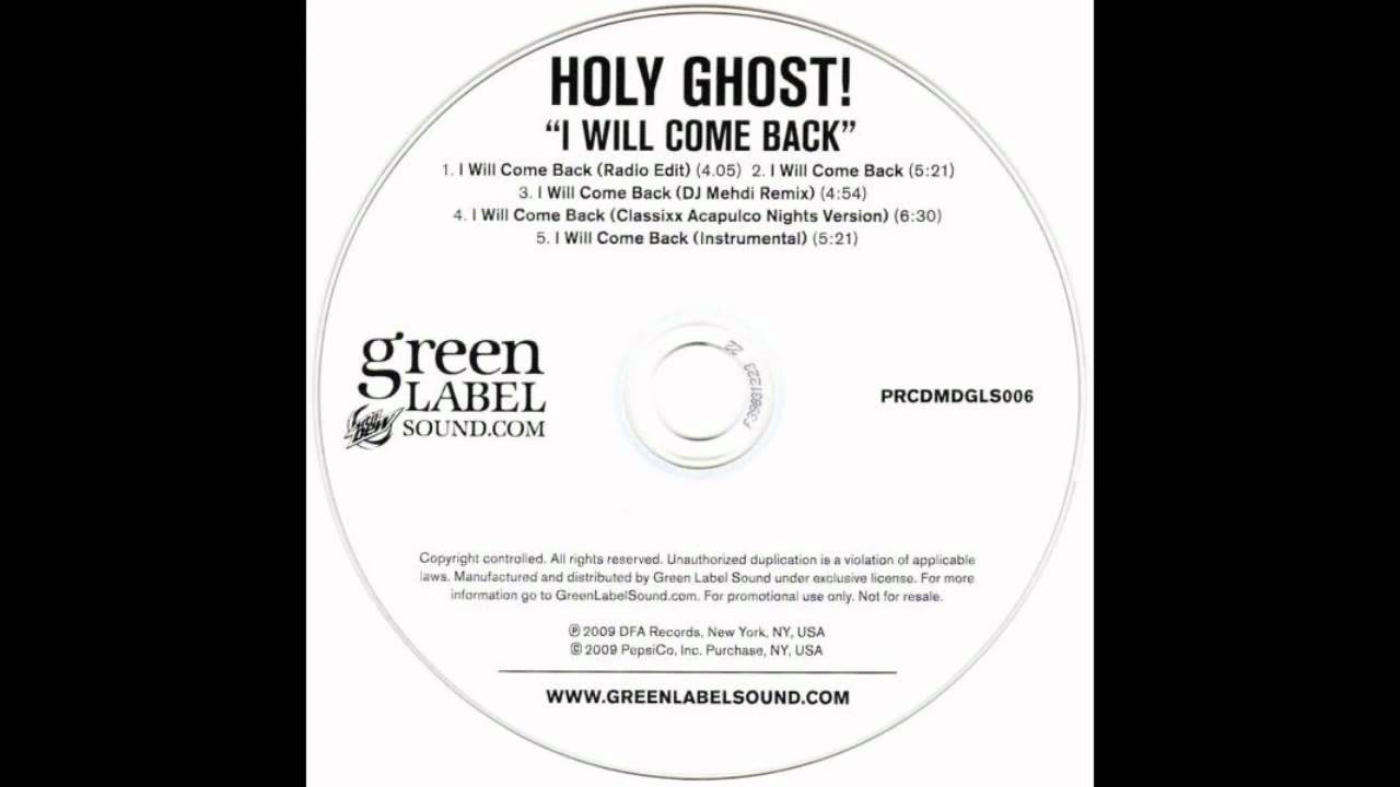 Holy Ghost - I Will Come Back (Classixx Acapulco Nights Version)