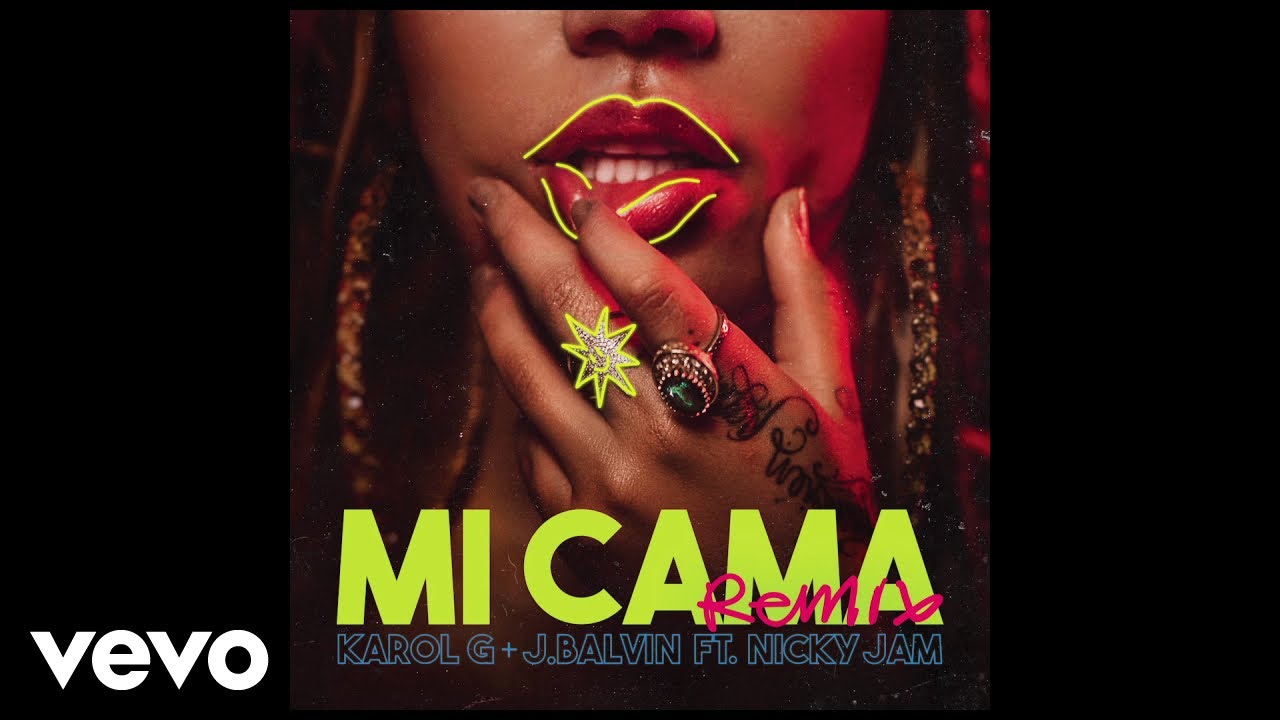 Karol G, J. Balvin - Mi Cama (Remix) ft. Nicky Jam