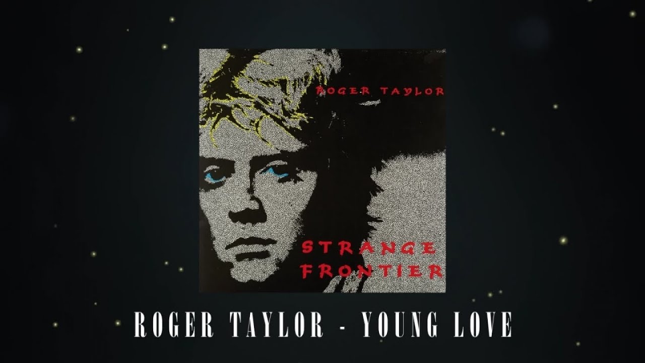 Roger Taylor - Young Love (Official Lyric Video)