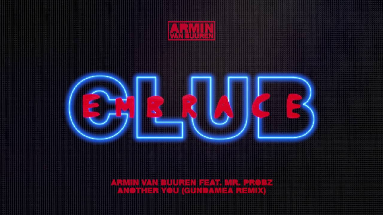 Armin van Buuren feat. Mr. Probz - Another You (Gundamea Extended Remix)