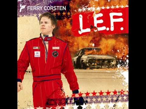 Ferry Corsten - Down On Love (L.E.F. Album)