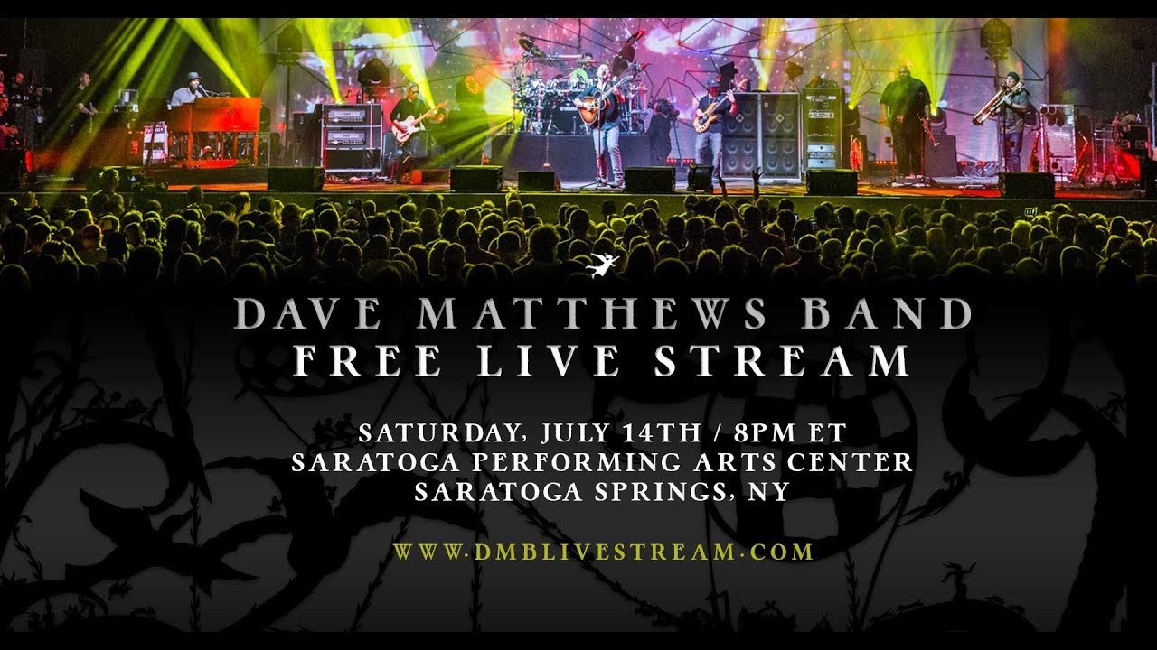Dave Matthews Band - Live from SPAC 7/14/18