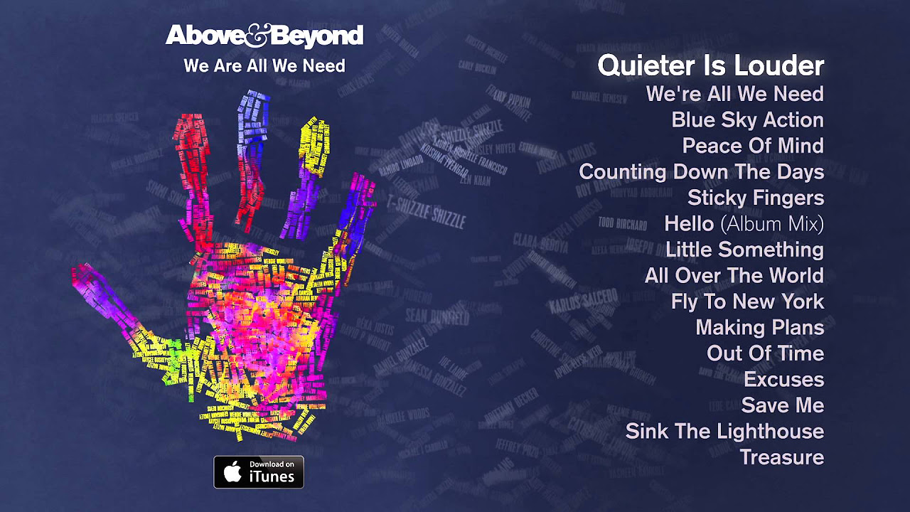 Above & Beyond - Quieter Is Louder