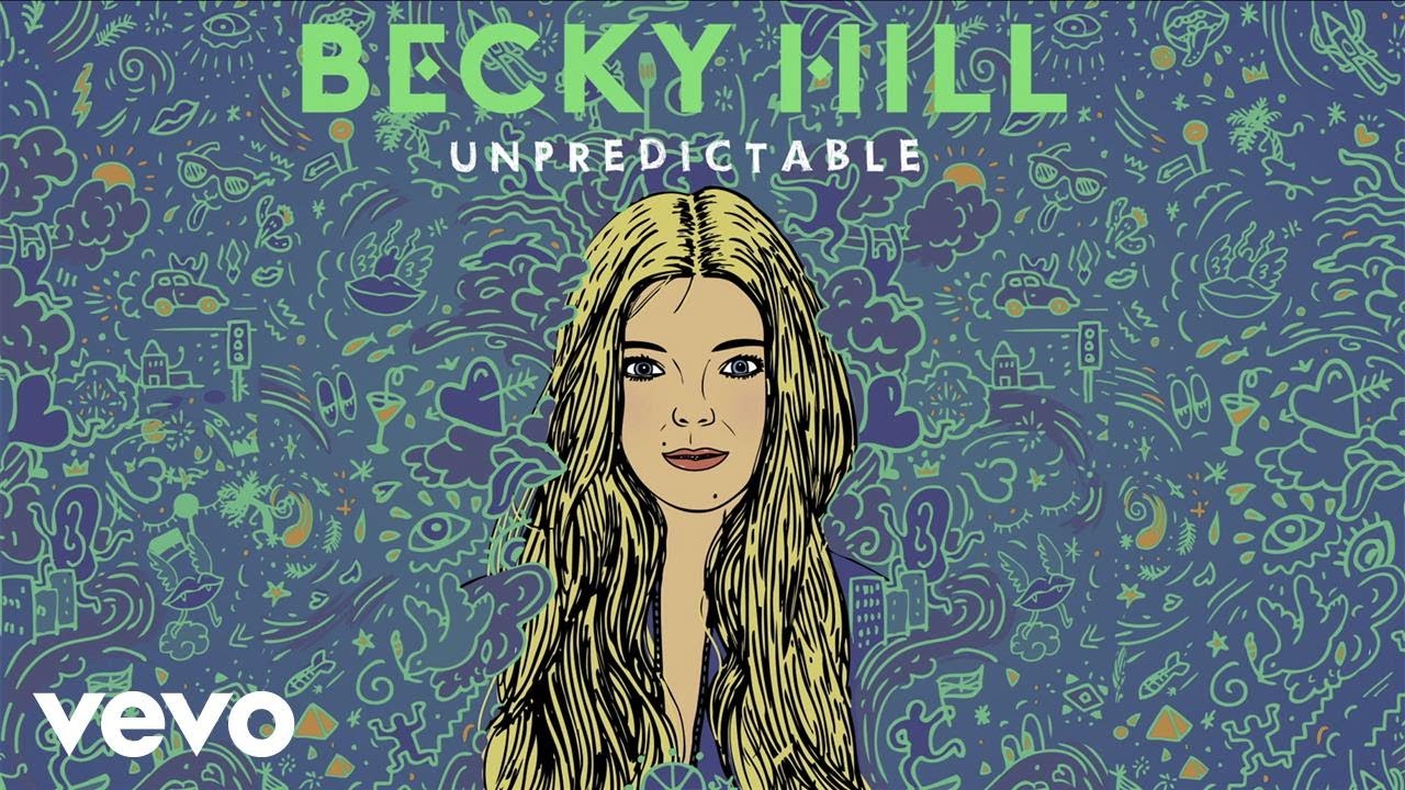 Becky Hill - Unpredictable