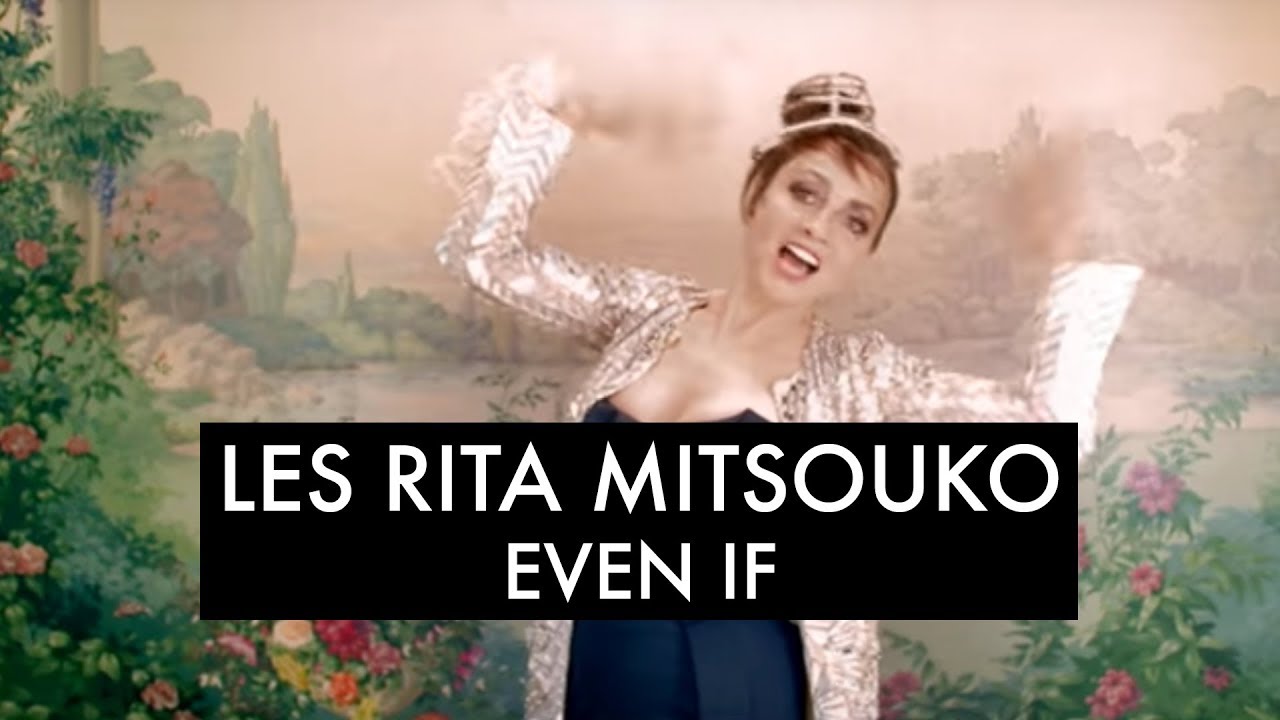 Les Rita Mitsouko - Even If (We're Broken And Lost) (Même Si)(Official Video)