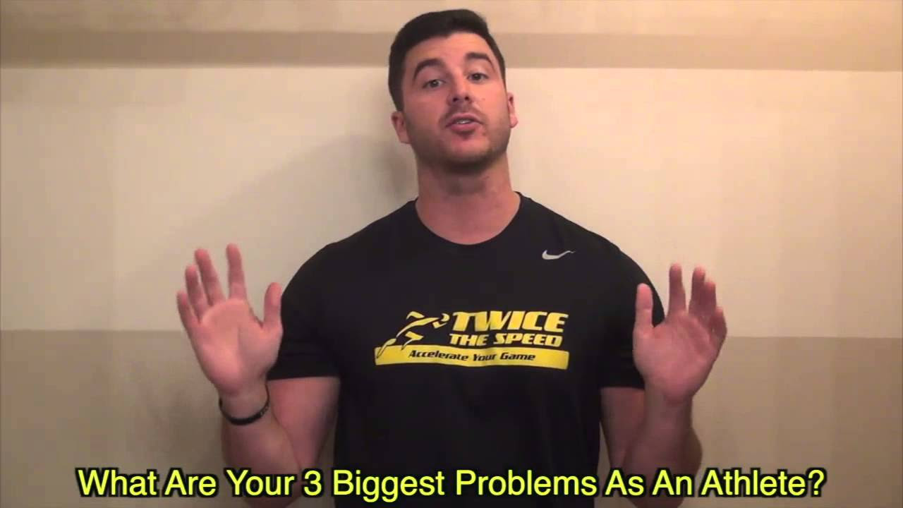 3 Biggest Problems As An Athlete?