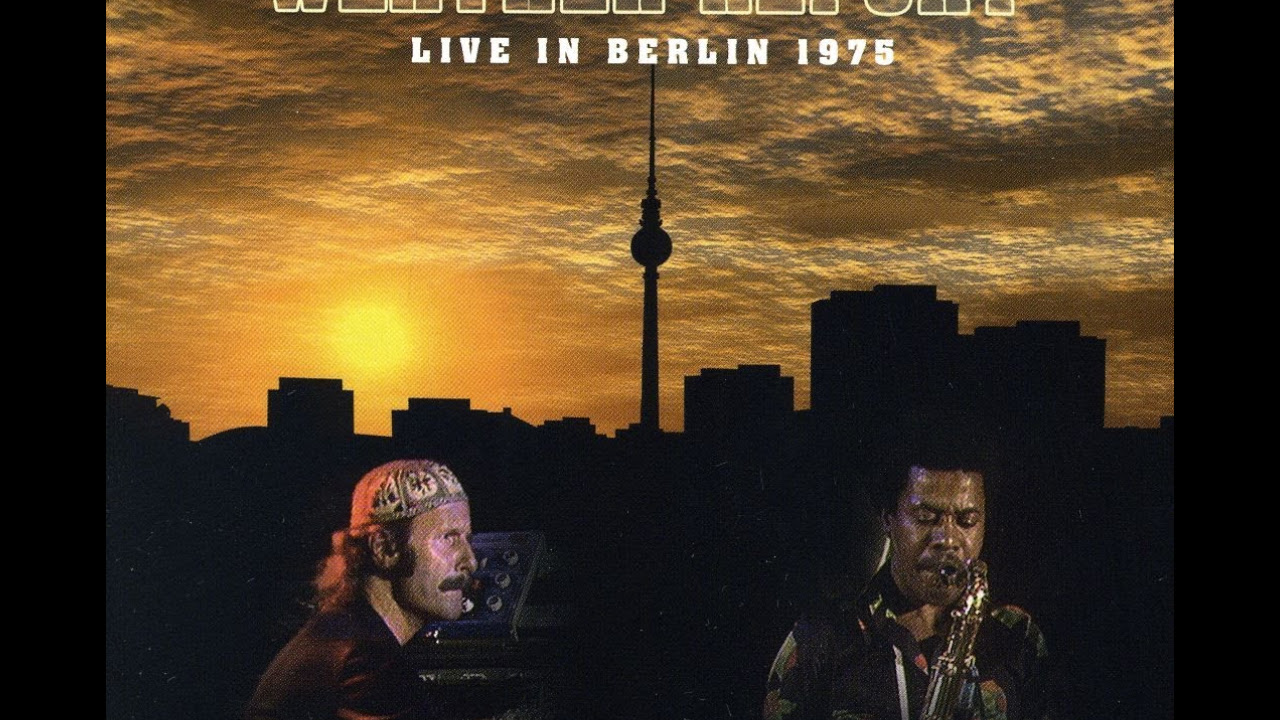 Weather Report Live in Berlin '75