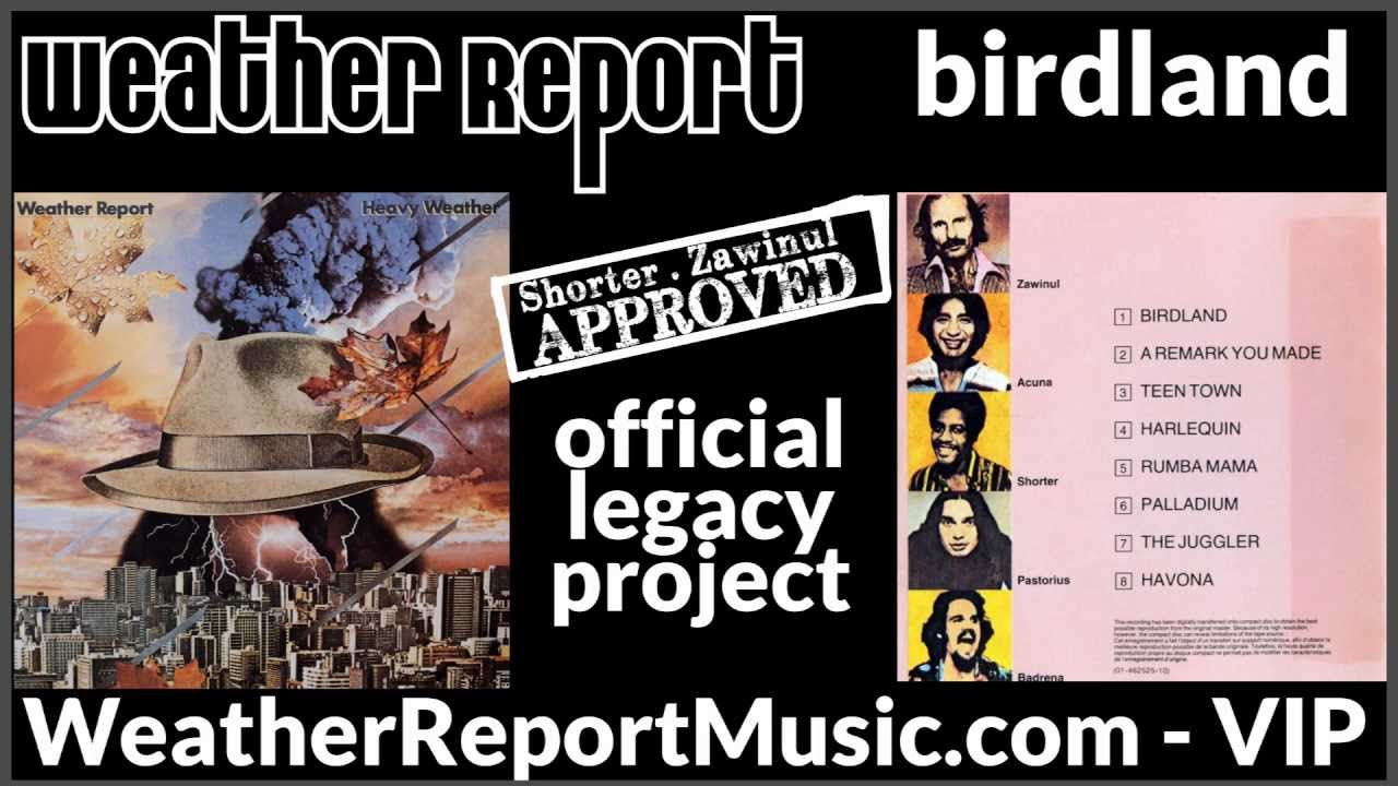 Weather Report - Birdland  (Heavy Weather - Legacy Project Official)