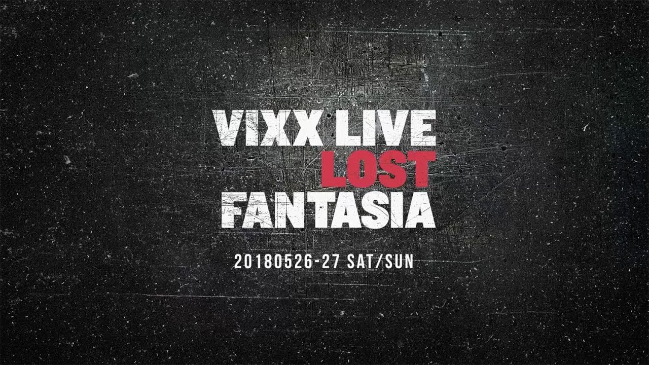 VIXX LIVE LOST FANTASIA Special Clip